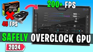 How to SAFELY Overclock Any GPU in 2024  Easy Guide [upl. by Jarid]