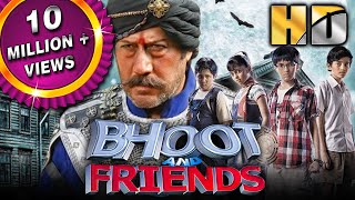 Bhoot and Friends HD  Bollywood Superhit Action Adventure Movie  Jackie Shroff Nishikant [upl. by Annaicul]