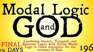 Modal Logics and God [upl. by Anirroc275]