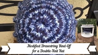 Double Knit Hat Bind Off for Loom Knitters [upl. by Annwahs855]