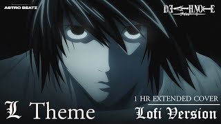 L Theme  Death Note 1 hour loop  Extended Version HD [upl. by Ikuy]