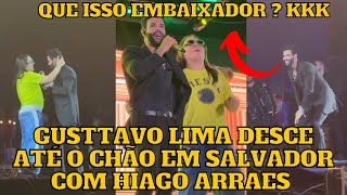 Gusttavo Lima DESCE até o CHÃO no palco junto com Hiago Arraes em Salvador no Baile da Santinha kkk [upl. by Kolosick447]