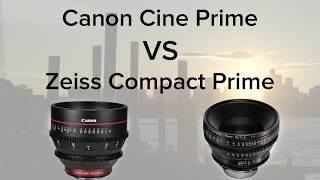 Zeiss CP2 VS Canon Cine Prime [upl. by Llewsor878]