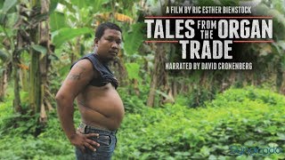 Tales From The Organ Trade  Trailer [upl. by Aitel]