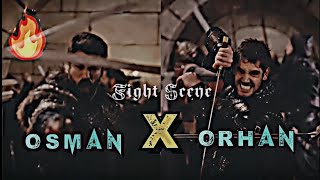 HD Osman⚡ X ORHAN Fight🔥 together  Vasilius pakra Gaya 🏹 Osman Edits [upl. by Aihtak]