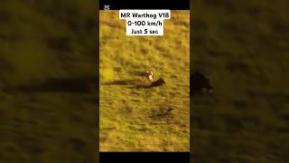 MR Warthog V18 Engine 0100 kmh just 5 sec  Cheetah cant catch 😂😂😂😂 [upl. by Akselav]