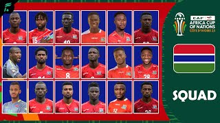 🔴🔵🟢 THE GAMBIA 🇬🇲 SQUAD TEAMS  CAF Africa Cup Of Nations 2023  FAN Football  AFCON [upl. by Ebbie]