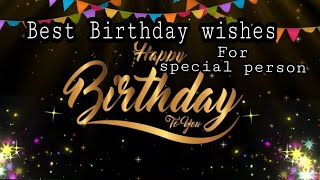 Happy Birthday Best wishes for Special Person  Birthday song  Asma Nada [upl. by Yrrej]