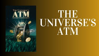 The Universes ATM Tap Into Infinite Wealth with This Audiobook [upl. by Skyler]