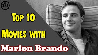 Top 10 Marlon Brando Movies [upl. by Chaney]