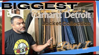 BIGGEST Carhartt Detroit Jacket Collection on YouTube Part 1 carhartt [upl. by Lleroj974]