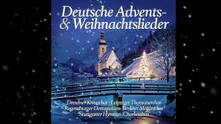 Deutsche Advents und Weihnachtslieder 🎄 Klassisch Chöre Domspatzen Thomanerchor CD [upl. by Enelez785]