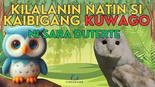 KILALANIN NATIN SI KAIBIGANG KUWAGO NI INDAY SARA DUTERTE [upl. by Yztim]