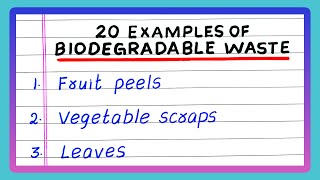 BIODEGRADABLE WASTE EXAMPLES  NAME  5  10  20 EXAMPLES OF BIODEGRADABLE WASTE [upl. by Nonnaehr]