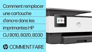 Comment remplacer une cartouche dencre dans les imprimantes HP OfficeJet 8010 8020 8030 [upl. by Rawlinson437]