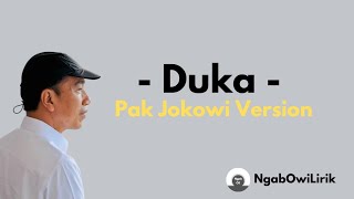 Duka Versi Pak Jokowi  Lirik Video [upl. by Eanar274]