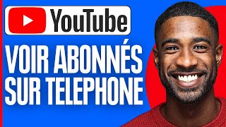 Comment Voir Ses Abonnés Sur Youtube Sur Telephone  2024 [upl. by Drofwarc]