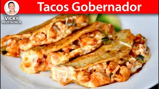 TACOS GOBERNADOR  Vicky Receta Facil [upl. by Yrrok518]