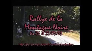 Rallye de la Montagne Noire 2003 [upl. by Herrmann]