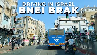 BNEI BRAK 🇮🇱 Driving in ISRAEL 2024 [upl. by Aliuqaj723]