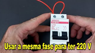 Usar mesma fase para ter 220V [upl. by Coryden158]