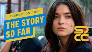 Reservation Dogs The Story So Far  New Season 3 Trailer  Comic Con 2023 [upl. by Jenkins]