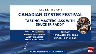 Canadian Oyster Festival with Shucker Paddy [upl. by Asiluy496]