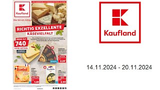 Kaufland Prospekt DE  vom 1411 bis 20112024 [upl. by Yxel]