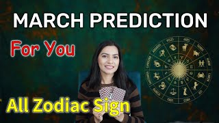 March 2024 Prediction💫 Zodiac sign based March Monthly Horoscope 💫 March tarot reading 2024 [upl. by Amoreta]