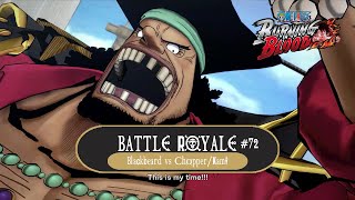 Battle Royale 72  Dual Wielder  Blackbeard Vs ChopperNami  One Piece  Burning Blood [upl. by Modesty158]