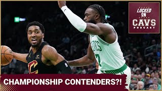 Should the CLEVELAND CAVALIERS be considered CHAMPIONSHIP contenders  Locked On Cavs Podcast [upl. by Alrad]