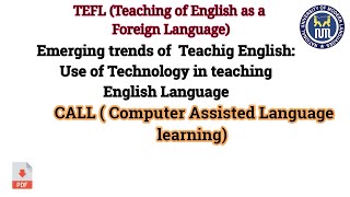 CALL  Computer Assisted Language Learning [upl. by Etteuqal]