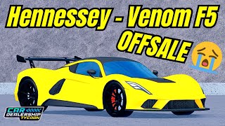 😭ITS GONE  Hennessey Car Dealership Tycoon cardealershiptycoon roblox [upl. by Loram]