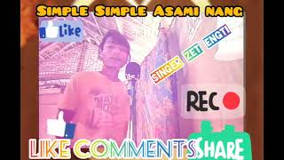 Simple Asami Nang  Zet Engti New karbi video song2024 [upl. by Sivie33]