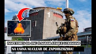 Inspetores Nucleares Flagram Drones Ucranianos Na Usina De Zaporizhzhia [upl. by Ayekal]