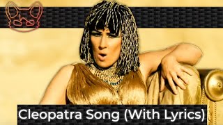 Horrible Histories  Cleopatra Song With Lyrics [upl. by Ttevy]