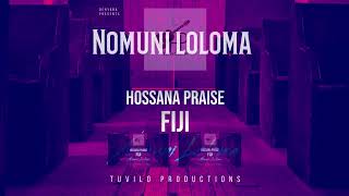 “Nomuni Loloma”  Hosanna Praise Fiji fijiangospel tuviloproduction [upl. by Neelrahs]