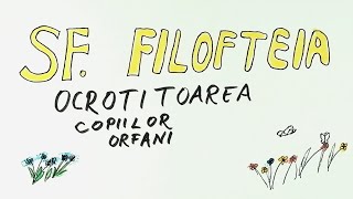 42 SF FILOFTEIA  Ocrotitoarea copiilor [upl. by Favien218]