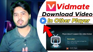 Vidmate Download Video Play In Other Player Playit Player Problemtnc channel [upl. by Lenox]