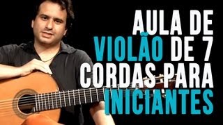 Violão de 7 Cordas  Exercício 1 aula para iniciantes [upl. by Eednac]