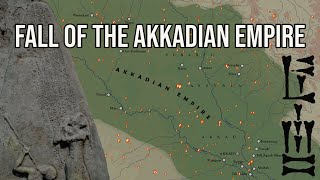 The Fall of the Akkadian Empire [upl. by Bria26]