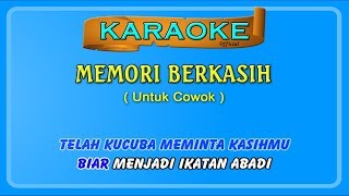 MEMORI BERKASIH buat COWOK  karaoke  tanpa vokal cowok [upl. by Aleacem]