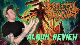 SKELETAL REMAINS  Fragments of The Ageless  Album Review [upl. by Onitnerolf]