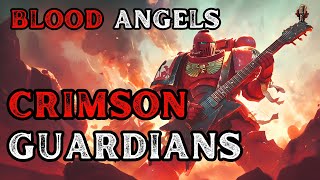 Blood Angels  Crimson Guardians  Metal Song  Warhammer 40K  Community Request [upl. by Emad991]