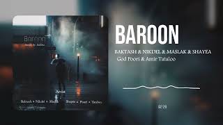 BAROON Maslak x Shayea x GodPoori x Tataloo ریمیکس بارون از بکتاش٫نیکدل٫مسلک٫شایع٫پوری٫تتلو [upl. by Nivrag]