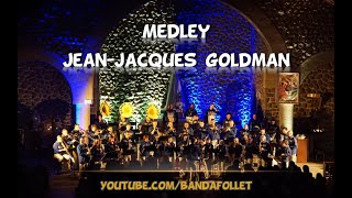 Banda Follet  Medley JeanJacques Goldman SainteCécile 2019 [upl. by Dianthe]