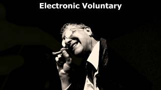 Electronic Voluntary song [upl. by Cost129]