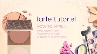 tarte tutorial how to apply bronzer [upl. by Mandie]