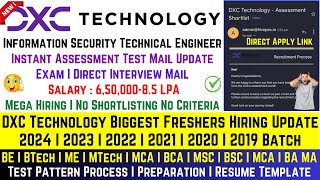 DXC Technology Biggest Direct Hiring  20242019 Batch  100 Instant Test  Interview Mail  Resume [upl. by Llenrap]