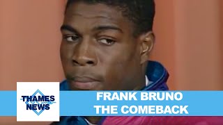 Frank Bruno The Comeback 1991  Thames news  TN91176008 [upl. by Bradstreet]